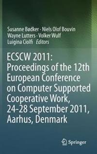 Bokomslag för "ECSCW 2011: Proceedings of the 12th European Conference on Computer Supported Cooperative Work, 24-28 September 2011, Aarhus Denmark"