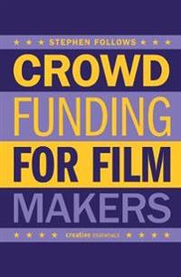 How to Crowdfund Your Film