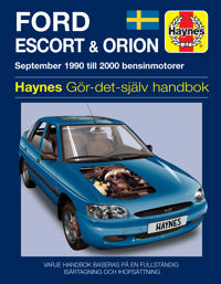 Ford Escort and Orion Service and Repair Manual