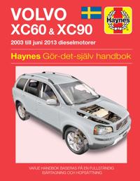 HAYNES REPARATIONSHANDSBOK Volvo Xc60 & Xc90 ('03 - Juni '13)