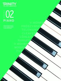 Trinity College London Piano Exam PiecesExercises 2018-2020. Grade 2