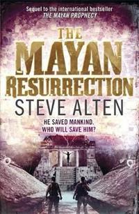 The Mayan resurrection