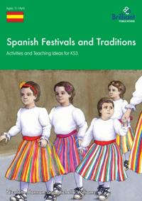 Spanish Festivals and Traditions, KS3