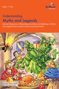 Understanding Myths and Legends