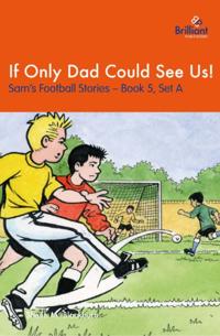 Sam's Football Stories Set A