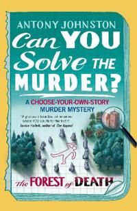 Can You Solve the Murder? - The Forest of Death