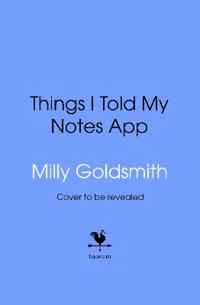 Things I Told My Notes App