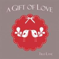 Gift of Love