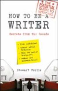 How to be a Writer