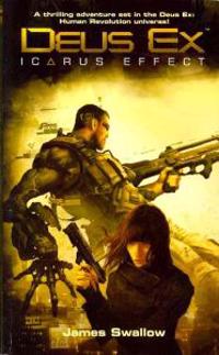 Deus Ex - Icarus Effect