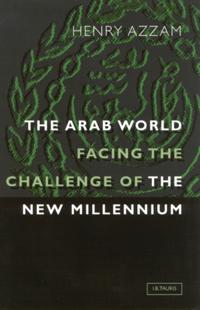 Arab World Facing the Challenge of the New Millennium