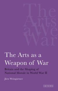 Arts as a Weapon of War
