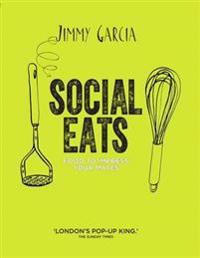 Social Eats: Gourmet pop-up food in your own home