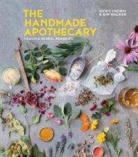 Handmade apothecary - healing herbal recipes