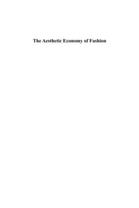 Aesthetic Economy of Fashion