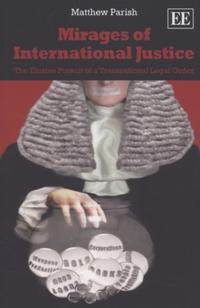 Bokomslag för "Mirages of International Justice"
