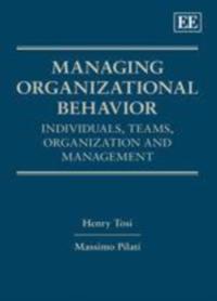 Managing Organizational Behavior