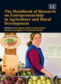 Handbook of Research on Entrepreneurship in Agriculture and Rural Development