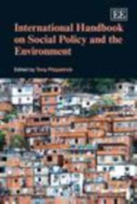 International Handbook on Social Policy and the Environment