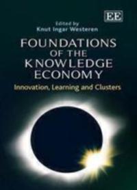 Foundations of the Knowledge Economy