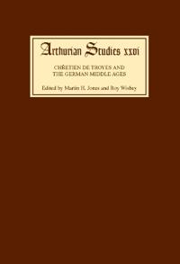 Chrétien de Troyes and the German Middle Ages