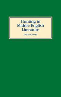 Hunting in Middle English Literature