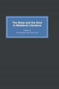 The Body and the Soul in Medieval Literature