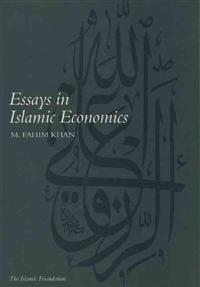Essays in Islamic Economics