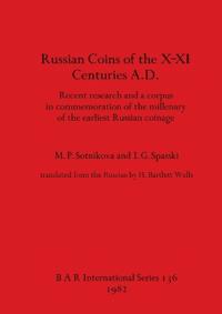 Russian coins of the X-XI centuries A.D.