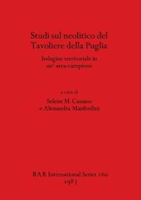 Studi sul neolitico del Tavoliere della Puglia