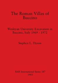 The Roman Villas of Buccino