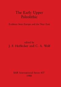 The Early Upper Paleolithic