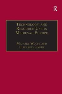 Technology and Resource Use in Medieval Europe