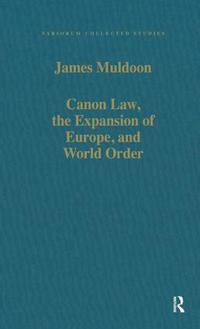 Canon Law, the Expansion of Europe, and World Order