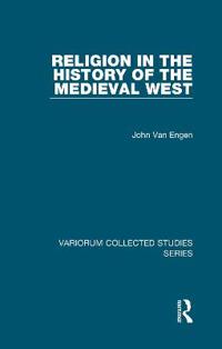 Bokomslag för "Religion in the History of the Medieval West"