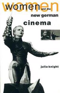 Women and the New German Cinema