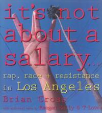 Rap, Race, and Resistance in Los Angeles