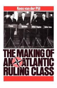 Making of an Atlantic Ruling Class