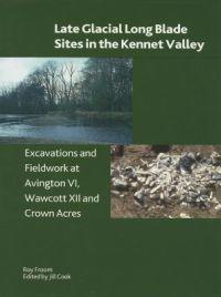 Late Glacial Long Llade Sites in the Kennet Valley