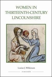 Women in Thirteenth-Century Lincolnshire