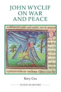 John Wyclif on War and Peace
