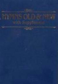 Hymns OldNew with Supplement - Paperback