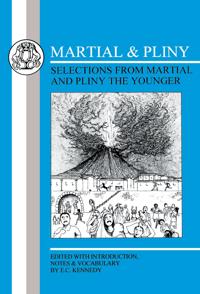 Martial and Pliny: Selections