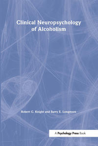 Bokomslag för "Clinical Neuropsychology of Alcoholism"