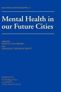 Mental Health In Our Future Cities