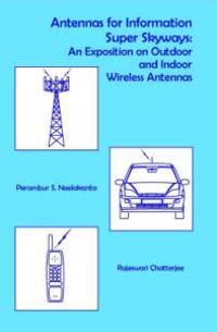 Antennas for Information Super Sky-ways