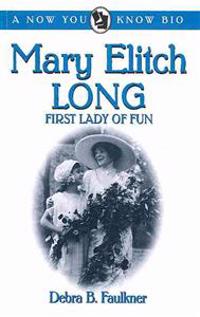 Mary Elitch Long