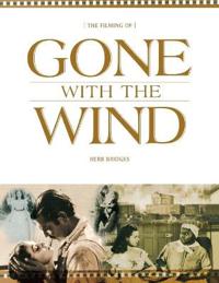 Filming Of Gone With The Wind, The (P180/Mrc)