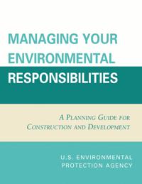 Managing Your Environmental Responsibilities