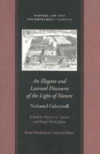 Elegant & Learned Discourse of the Light of Nature